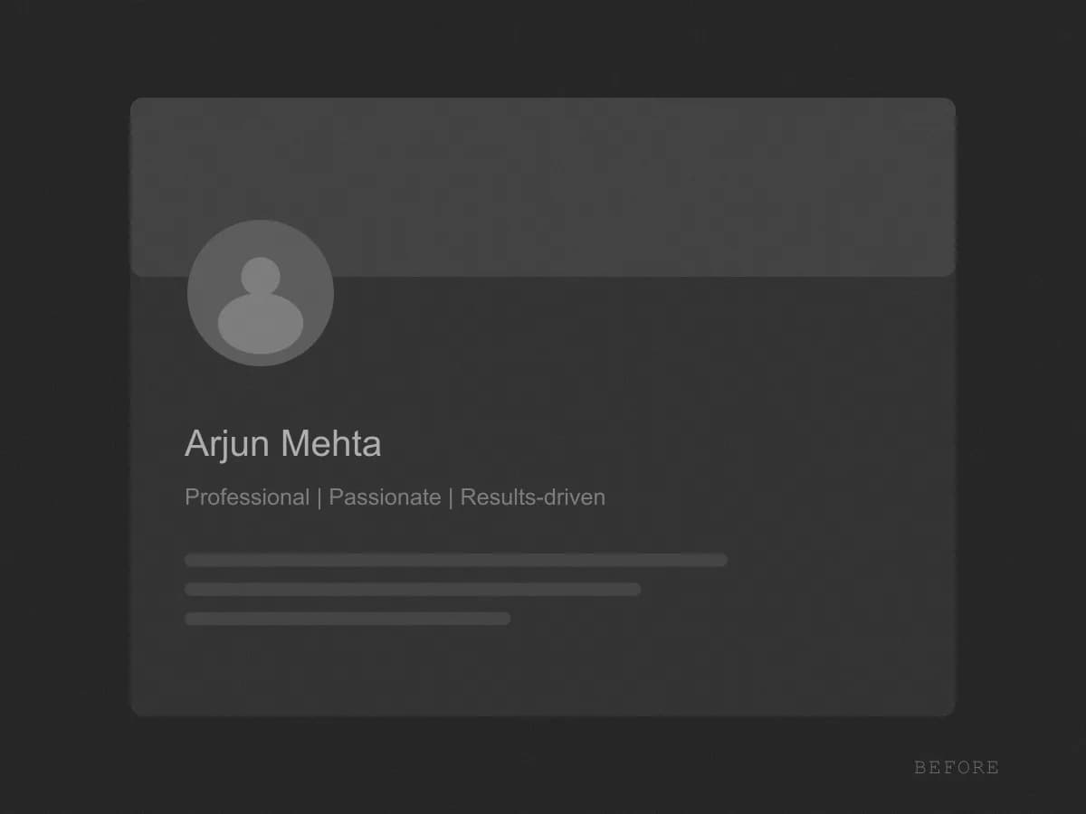 Arjun Mehta's profile before the project